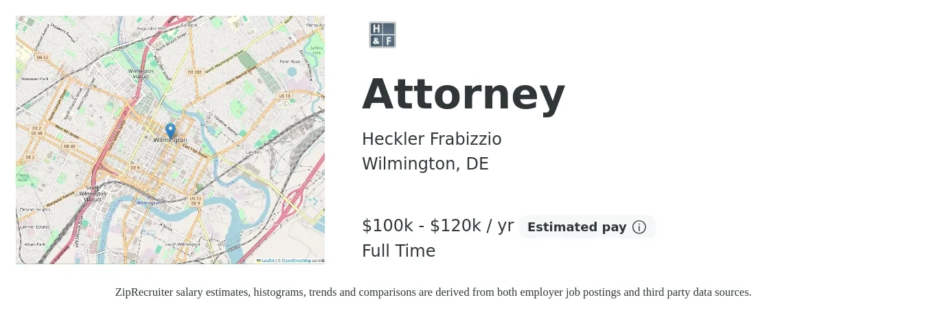 Heckler Frabizzio job posting for a Attorney in Wilmington, DE with a salary of $100,000 to $120,000 Yearly with a map of Wilmington location.