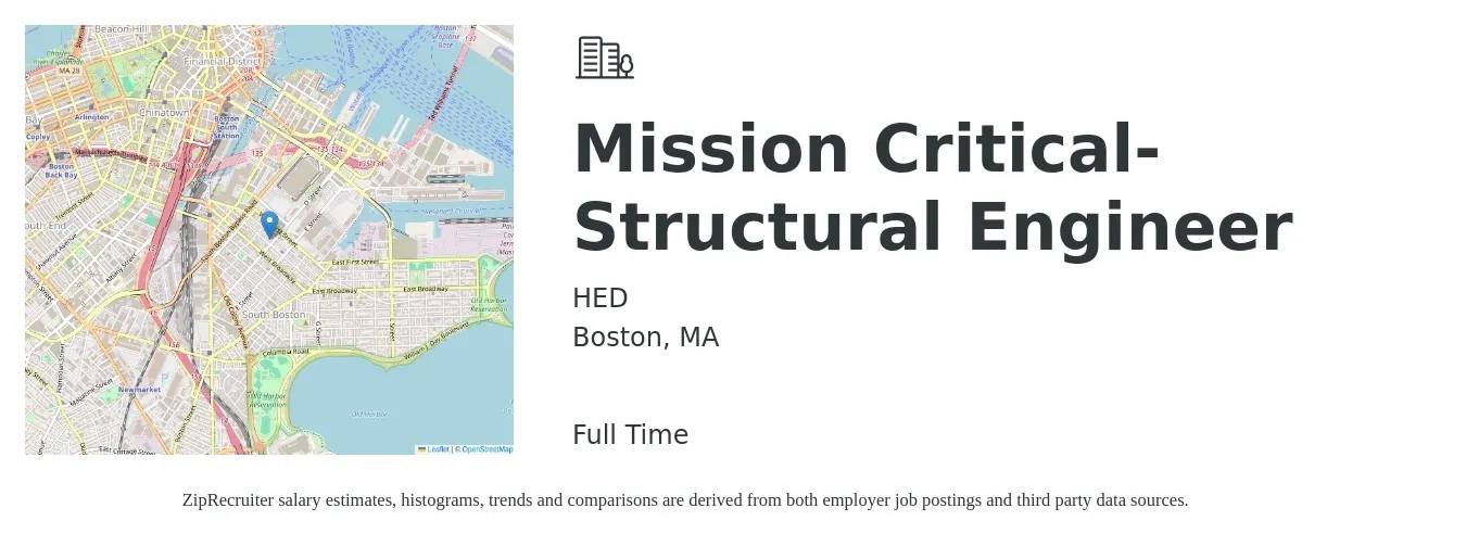 HED job posting for a Mission Critical-Structural Engineer in Boston, MA with a salary of $86,700 to $122,400 Yearly with a map of Boston location.