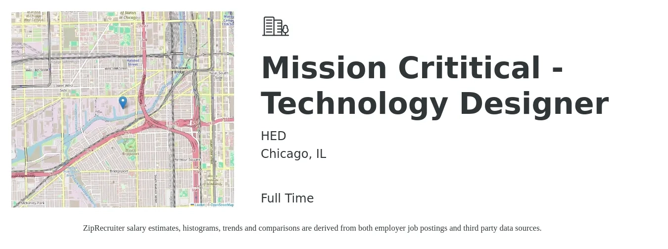 HED job posting for a Mission Crititical - Technology Designer in Chicago, IL with a salary of $59,700 to $112,300 Yearly with a map of Chicago location.