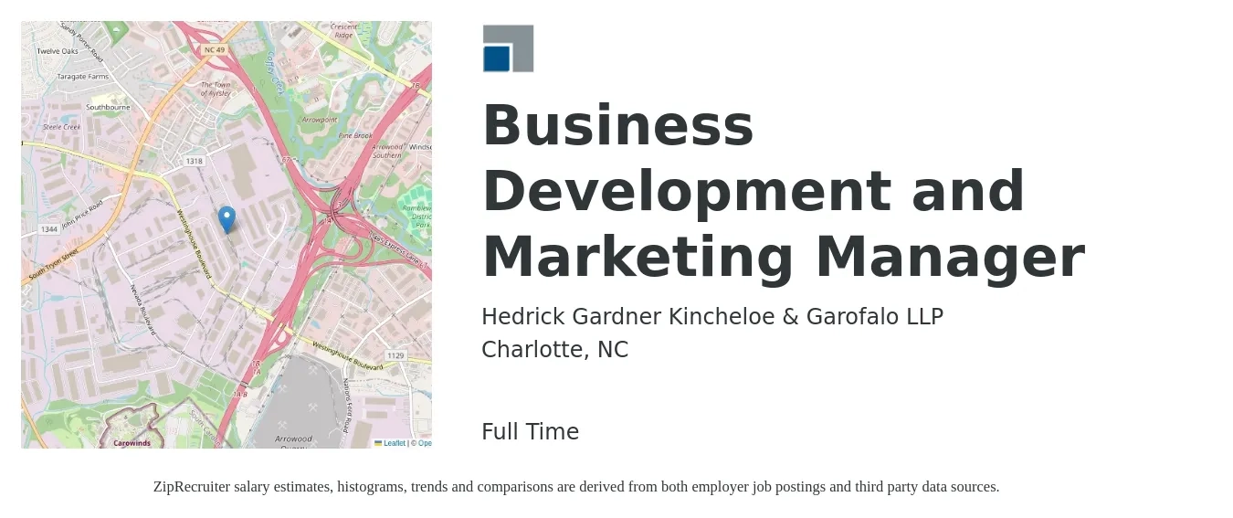 Hedrick Gardner Kincheloe & Garofalo LLP job posting for a Business Development and Marketing Manager in Charlotte, NC with a salary of $58,300 to $106,400 Yearly with a map of Charlotte location.