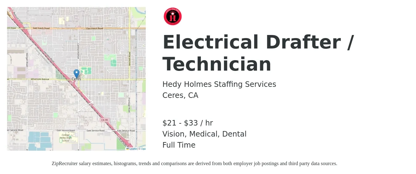 Hedy Holmes Staffing Services job posting for a Electrical Drafter / Technician in Ceres, CA with a salary of $22 to $35 Hourly with a map of Ceres location.
