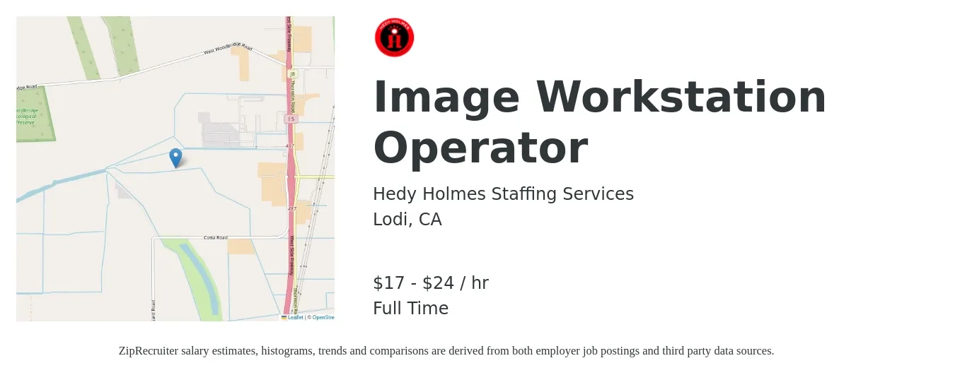 Hedy Holmes Staffing Services job posting for a Image Workstation Operator in Lodi, CA with a salary of $18 to $25 Hourly and benefits including vision, dental, life_insurance, medical, and retirement with a map of Lodi location.