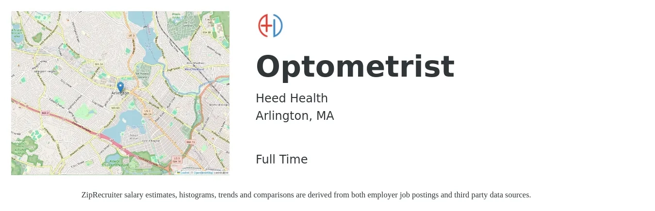 Heed Health job posting for a Optometrist in Arlington, MA with a salary of $111,000 to $165,300 Yearly with a map of Arlington location.