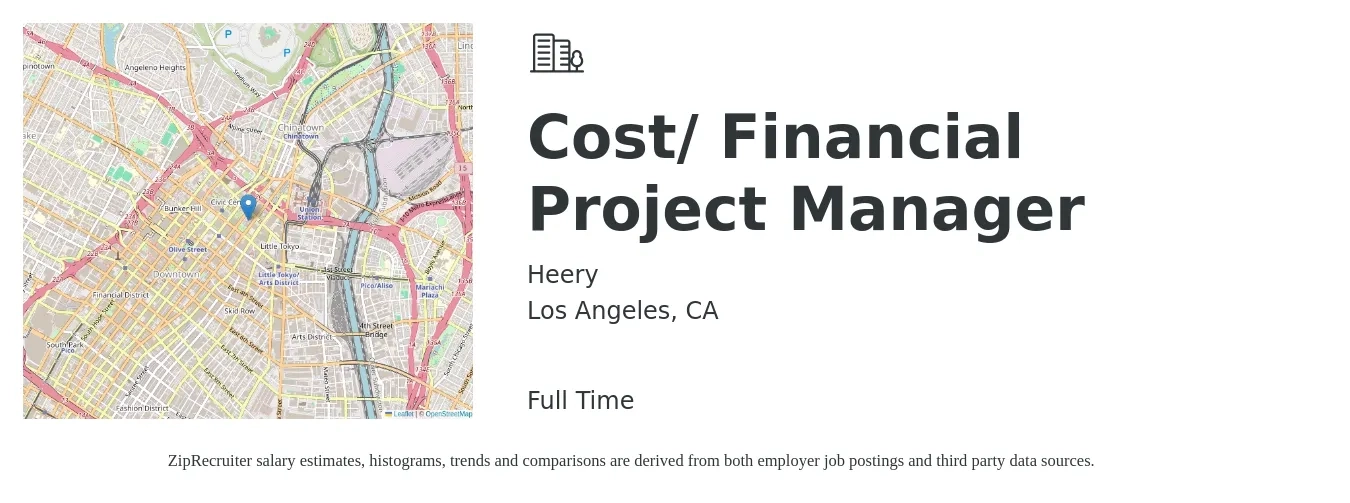 Heery job posting for a Cost/ Financial Project Manager in Los Angeles, CA with a salary of $115,000 to $160,000 Yearly with a map of Los Angeles location.