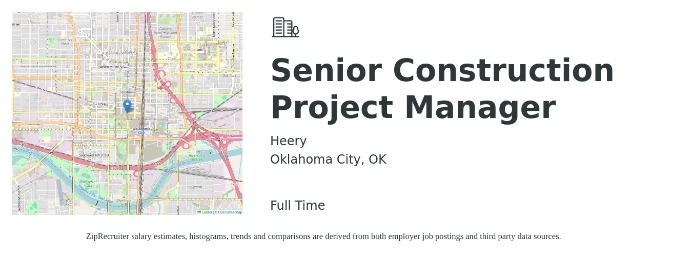 Heery job posting for a Senior Construction Project Manager in Oklahoma City, OK with a salary of $103,600 to $140,700 Yearly with a map of Oklahoma City location.