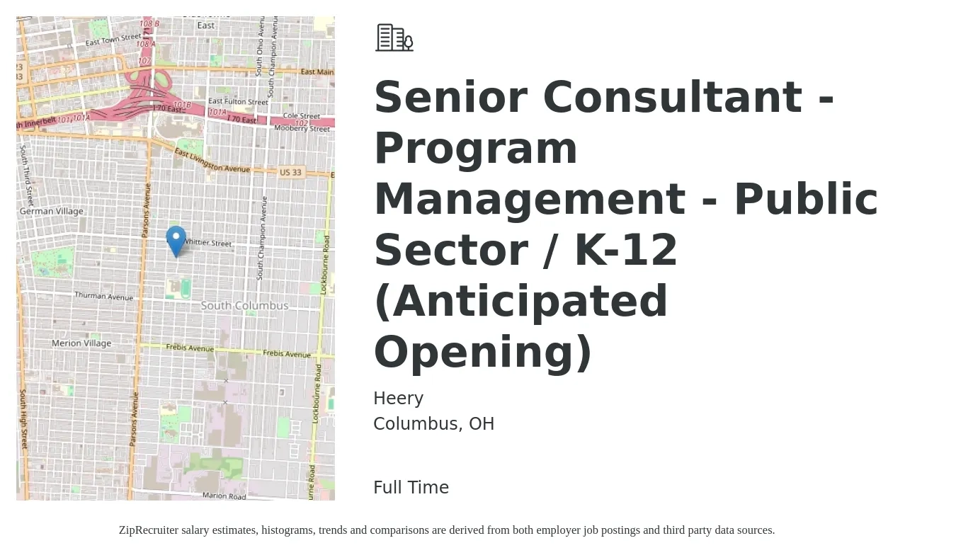 Heery job posting for a Senior Consultant - Program Management - Public Sector / K-12 (Anticipated Opening) in Columbus, OH with a salary of $112,000 to $112,500 Yearly with a map of Columbus location.