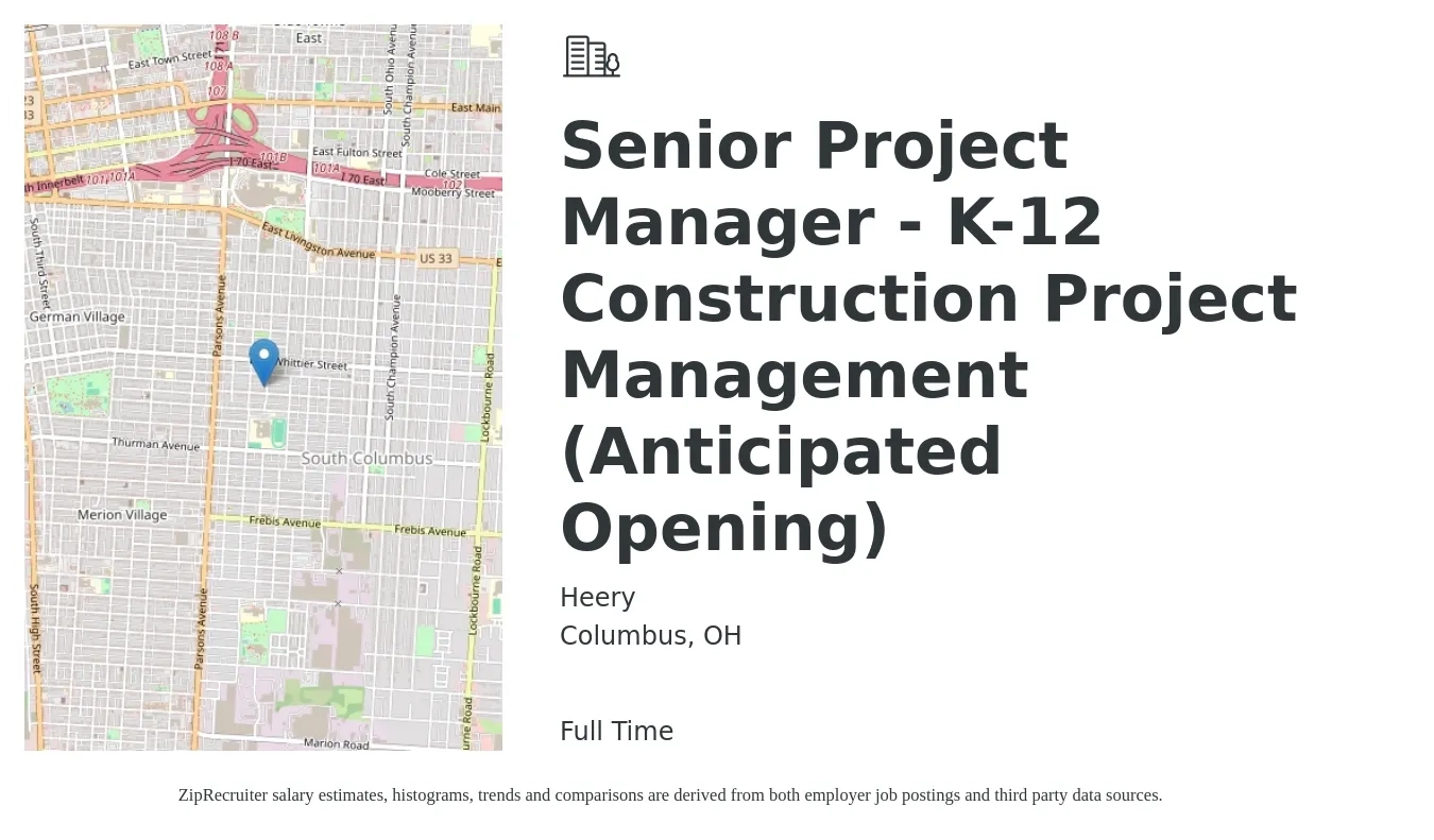 Heery job posting for a Senior Project Manager - K-12 Construction Project Management (Anticipated Opening) in Columbus, OH with a salary of $107,700 to $146,300 Yearly with a map of Columbus location.