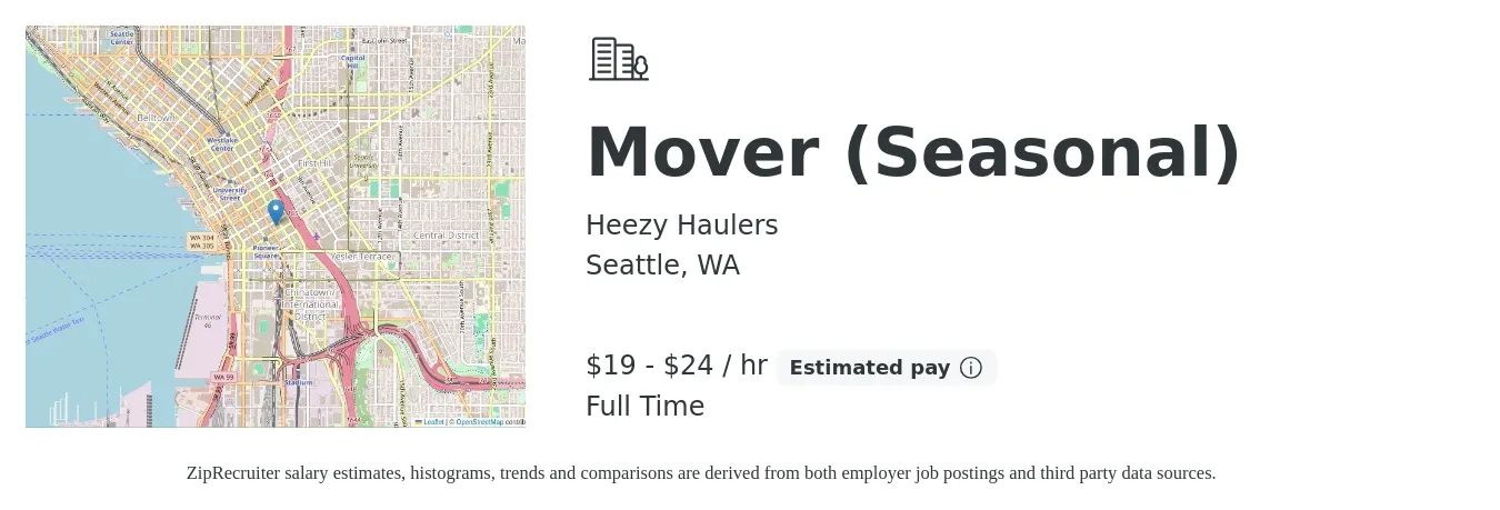 Heezy Haulers job posting for a Mover (Seasonal) in Seattle, WA with a salary of $20 to $25 Hourly with a map of Seattle location.