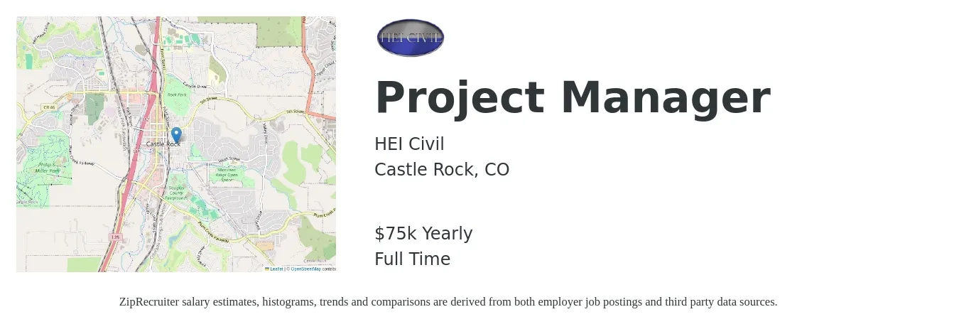 HEI Civil job posting for a Project Manager in Castle Rock, CO with a salary of $75,000 Yearly with a map of Castle Rock location.