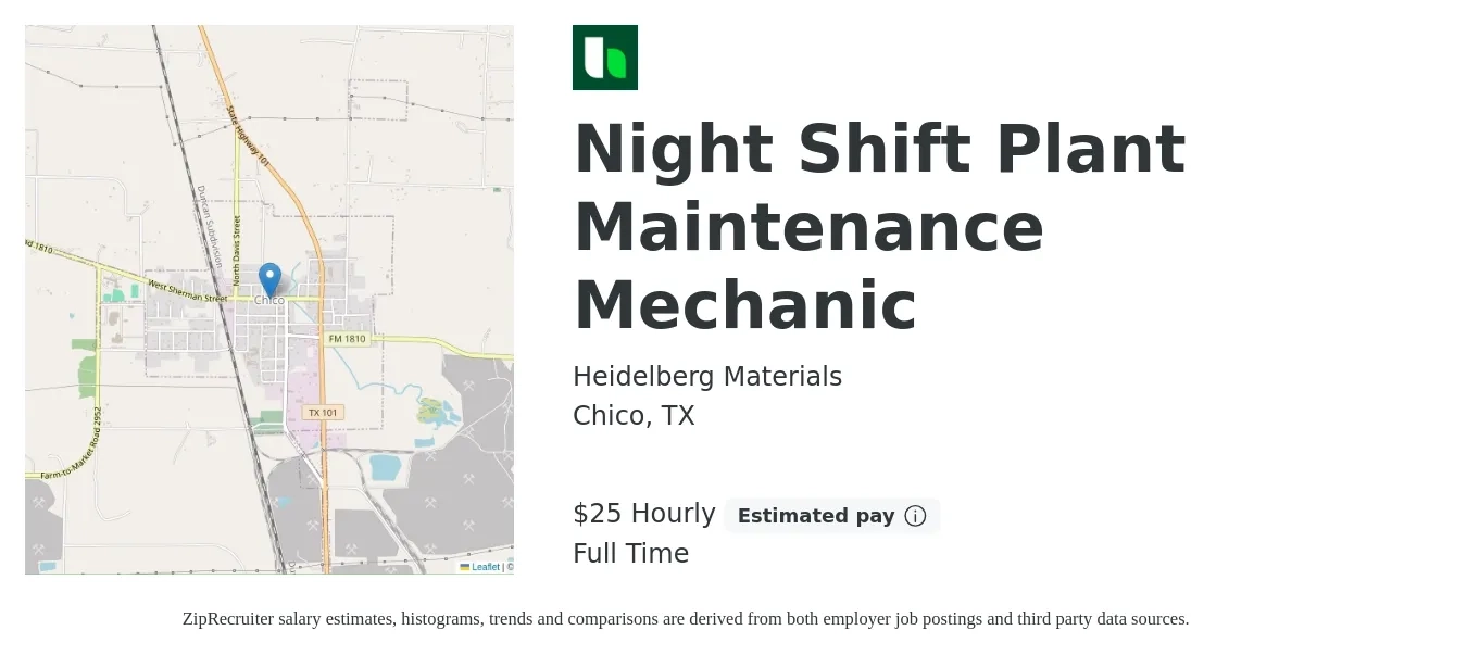Heidelberg Materials job posting for a Night Shift Plant Maintenance Mechanic in Chico, TX with a salary of $26 Hourly with a map of Chico location.