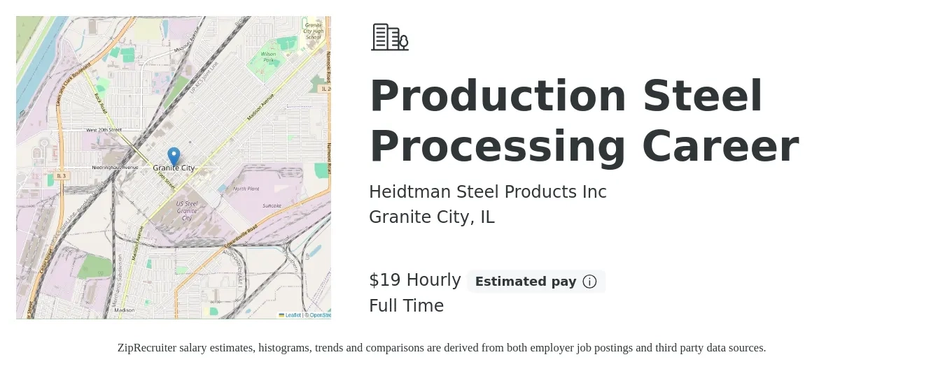 Heidtman Steel Products Inc job posting for a Production Steel Processing Career in Granite City, IL with a salary of $21 Hourly with a map of Granite City location.