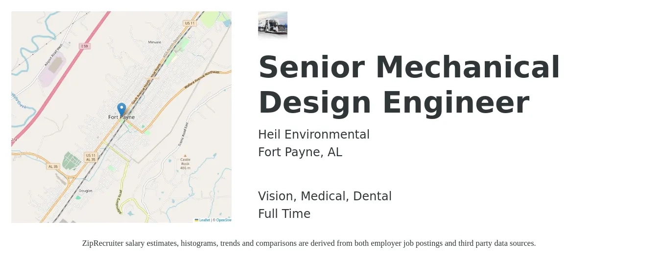 Heil Environmental job posting for a Senior Mechanical Design Engineer in Fort Payne, AL with a salary of $73,200 to $100,900 Yearly and benefits including vision, dental, life_insurance, medical, and retirement with a map of Fort Payne location.