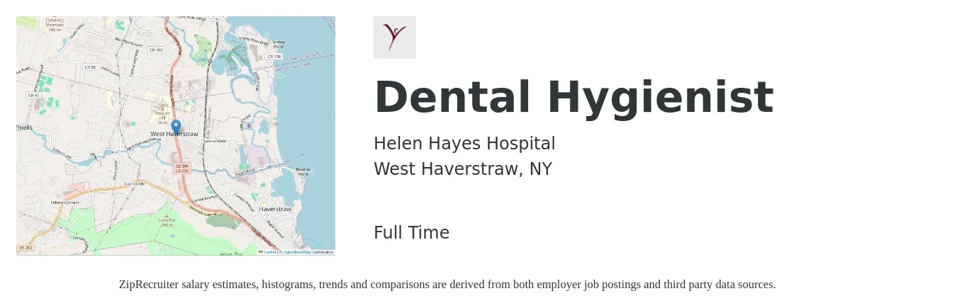 Helen Hayes Hospital job posting for a Dental Hygienist in West Haverstraw, NY with a salary of $40 to $52 Hourly with a map of West Haverstraw location.