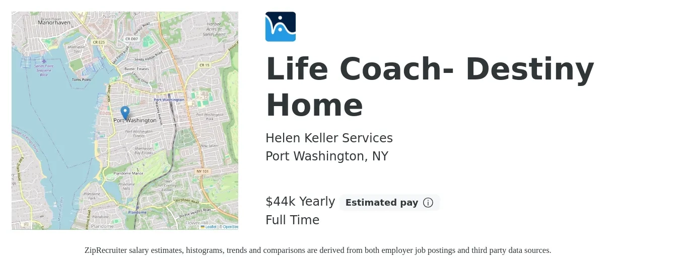 Helen Keller Services job posting for a Life Coach- Destiny Home in Port Washington, NY with a salary of $44,984 Yearly with a map of Port Washington location.