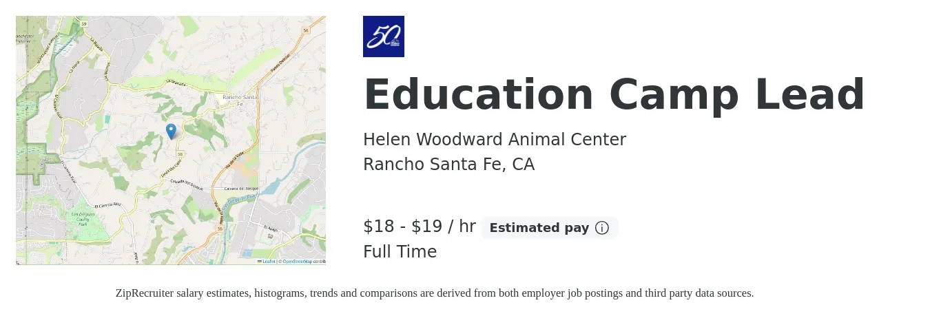 Helen Woodward Animal Center job posting for a Education Camp Lead in Rancho Santa Fe, CA with a salary of $20 to $20 Hourly with a map of Rancho Santa Fe location.