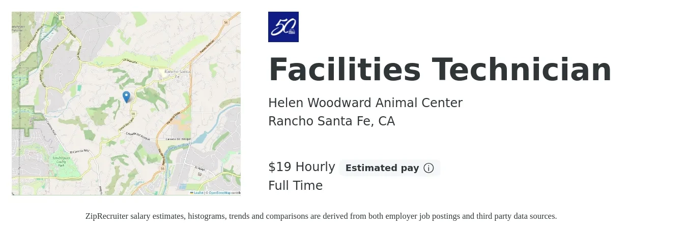 Helen Woodward Animal Center job posting for a Facilities Technician in Rancho Santa Fe, CA with a salary of $21 Hourly with a map of Rancho Santa Fe location.