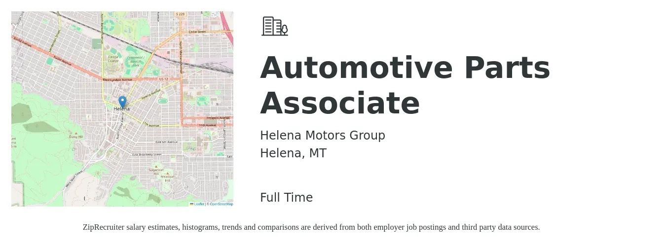 Helena Motors Group job posting for a Automotive Parts Associate in Helena, MT with a salary of $14 to $19 Hourly with a map of Helena location.