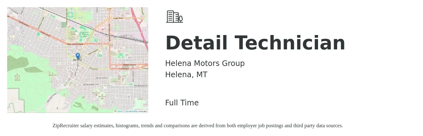 Helena Motors Group job posting for a Detail Technician in Helena, MT with a salary of $15 to $19 Hourly with a map of Helena location.