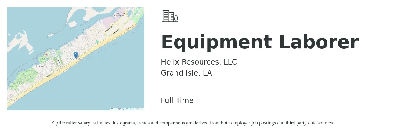 Helix Resources, LLC job posting for a Equipment Laborer in Grand Isle, LA with a salary of $10 Hourly with a map of Grand Isle location.