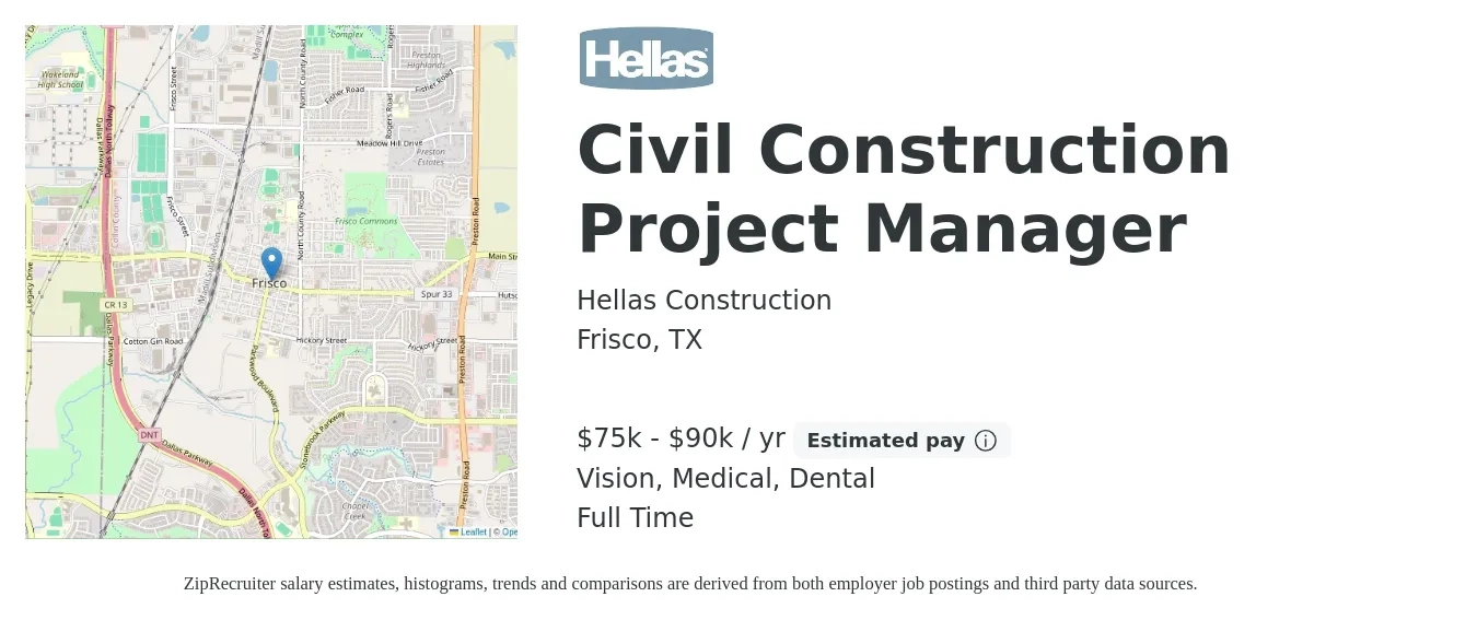 Hellas Construction job posting for a Civil Construction Project Manager in Frisco, TX with a salary of $75,000 to $90,000 Yearly (plus commission) and benefits including vision, dental, life_insurance, medical, pto, and retirement with a map of Frisco location.