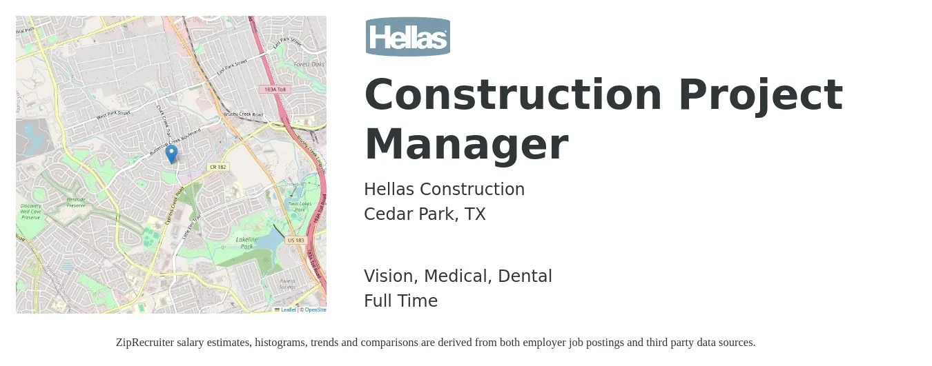 Hellas Construction job posting for a Construction Project Manager in Cedar Park, TX with a salary of $70,500 to $111,900 Yearly and benefits including medical, pto, retirement, vision, dental, and life_insurance with a map of Cedar Park location.