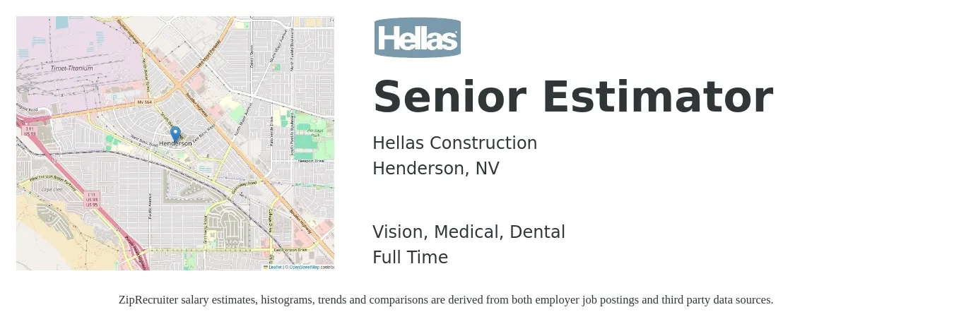 Hellas Construction job posting for a Senior Estimator in Henderson, NV with a salary of $93,800 to $134,800 Yearly and benefits including retirement, vision, dental, life_insurance, medical, and pto with a map of Henderson location.