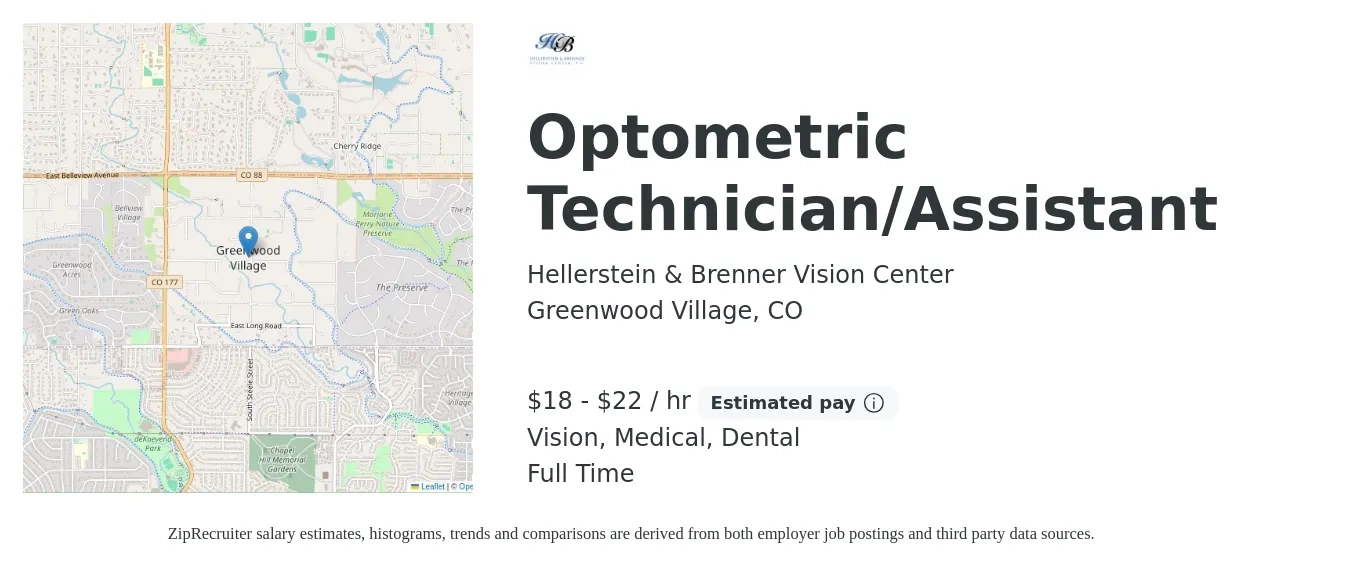Hellerstein & Brenner Vision Center job posting for a Optometric Technician/Assistant in Greenwood Village, CO with a salary of $19 to $23 Hourly and benefits including retirement, vision, dental, and medical with a map of Greenwood Village location.