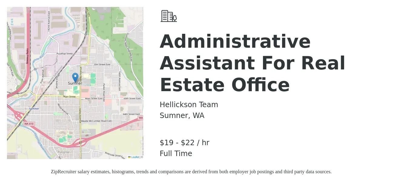Hellickson Team job posting for a Administrative Assistant For Real Estate Office in Sumner, WA with a salary of $20 to $23 Hourly with a map of Sumner location.