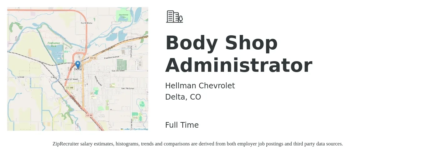 Hellman Chevrolet job posting for a Body Shop Administrator in Delta, CO with a salary of $17 to $35 Hourly with a map of Delta location.