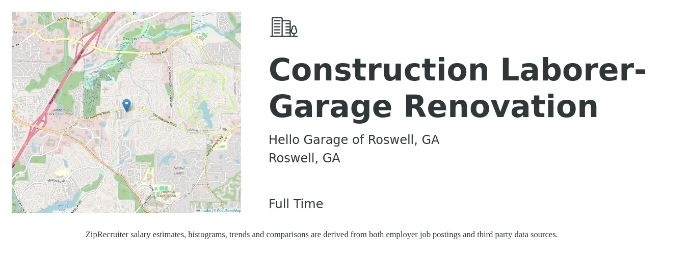 Hello Garage of Roswell, GA job posting for a Construction Laborer- Garage Renovation in Roswell, GA with a salary of $16 to $21 Hourly with a map of Roswell location.
