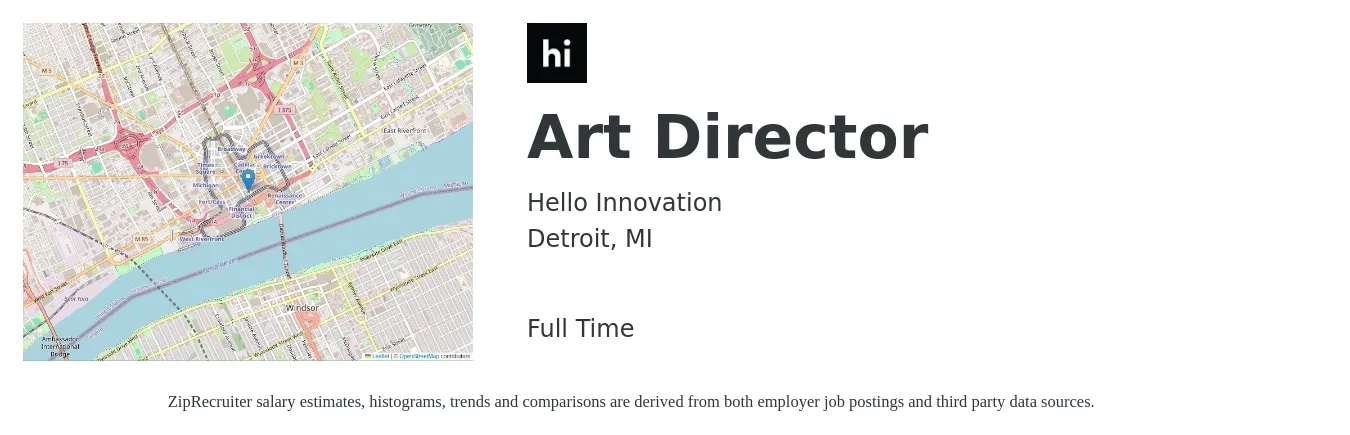 Hello Innovation job posting for a Art Director in Detroit, MI with a salary of $119,800 to $125,700 Yearly with a map of Detroit location.