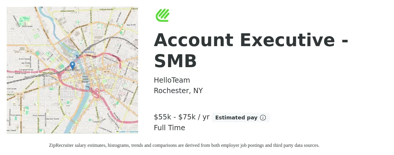 HelloTeam job posting for a Account Executive - SMB in Rochester, NY with a salary of $55,000 to $75,000 Yearly with a map of Rochester location.