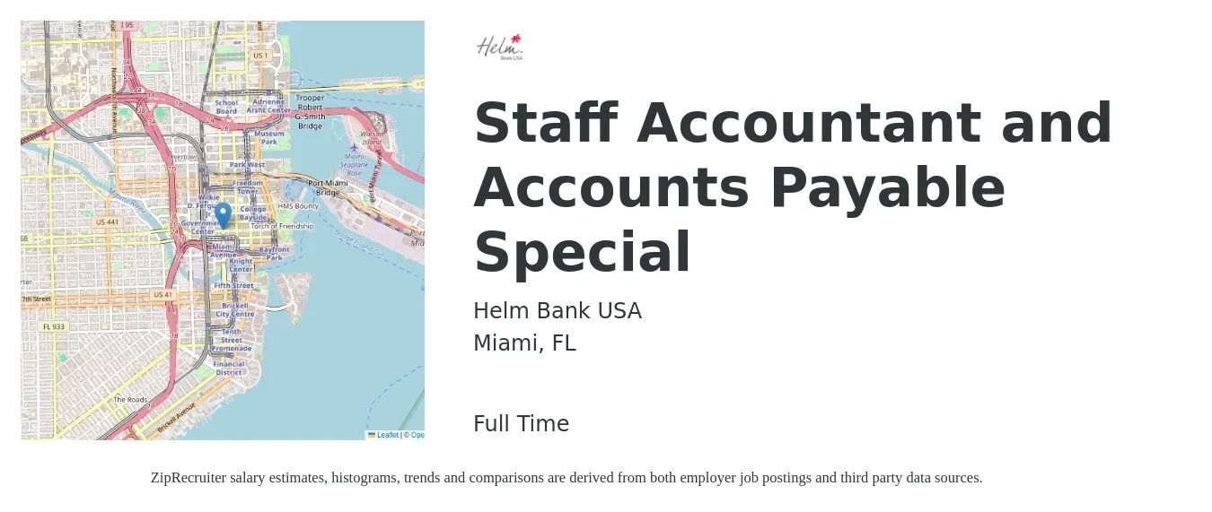 Helm Bank USA job posting for a Staff Accountant and Accounts Payable Special in Miami, FL with a salary of $52,600 to $69,300 Yearly with a map of Miami location.