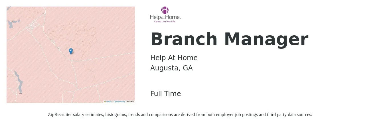 Help At Home job posting for a Branch Manager in Augusta, GA with a salary of $47,000 to $70,900 Yearly with a map of Augusta location.