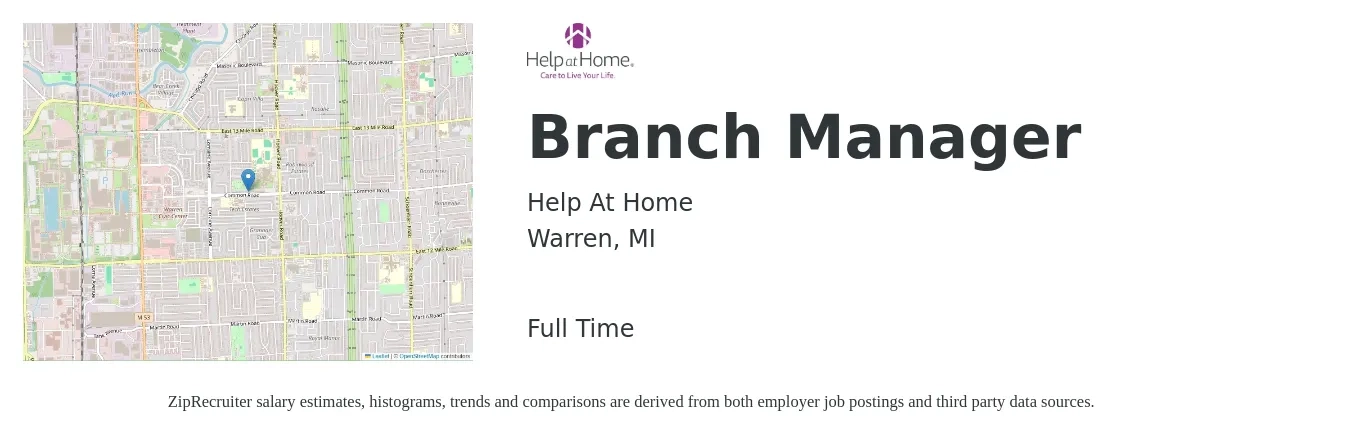 Help At Home job posting for a Branch Manager in Warren, MI with a salary of $54,000 to $81,500 Yearly with a map of Warren location.