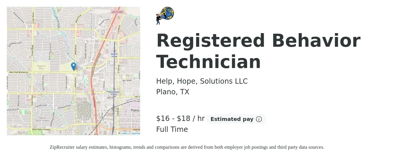 Help, Hope, Solutions LLC job posting for a Registered Behavior Technician in Plano, TX with a salary of $18 to $19 Hourly with a map of Plano location.