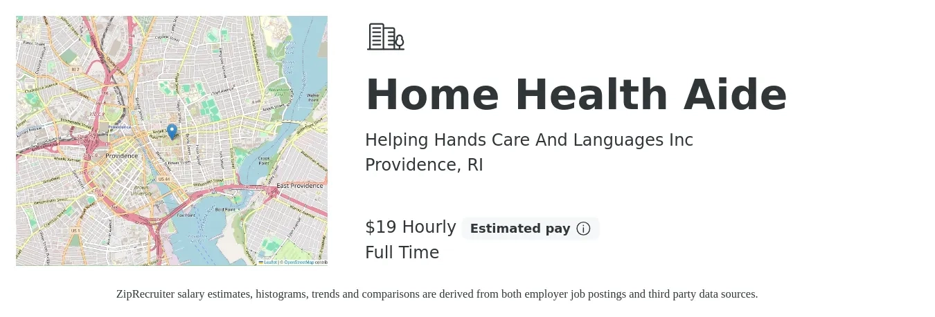 Helping Hands Care And Languages Inc job posting for a Home Health Aide in Providence, RI with a salary of $20 Hourly with a map of Providence location.