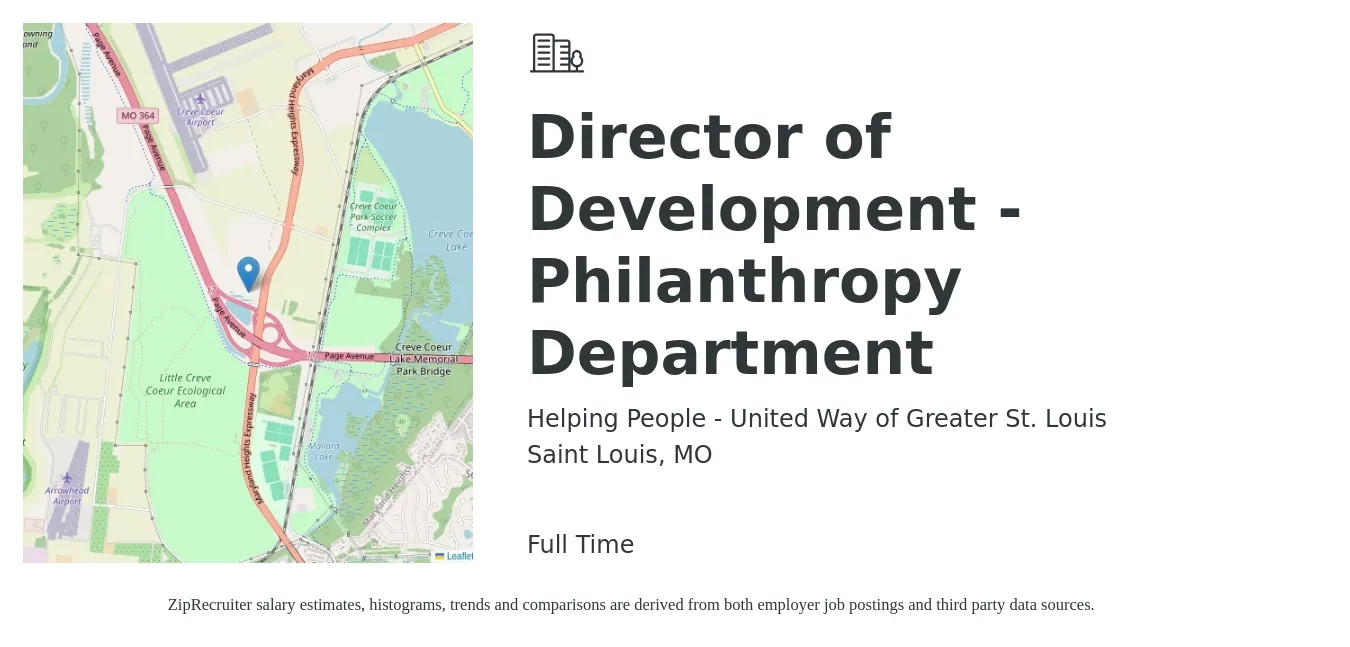 Helping People - United Way of Greater St. Louis job posting for a Director of Development - Philanthropy Department in Saint Louis, MO with a salary of $94,300 to $245,900 Yearly with a map of Saint Louis location.