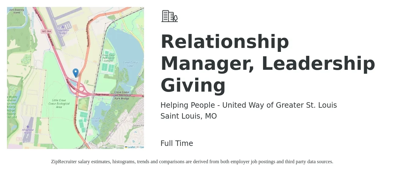 Helping People - United Way of Greater St. Louis job posting for a Relationship Manager, Leadership Giving in Saint Louis, MO with a salary of $49,100 to $102,600 Yearly with a map of Saint Louis location.