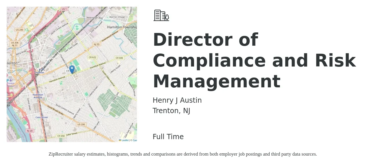 Henry J Austin job posting for a Director of Compliance and Risk Management in Trenton, NJ with a salary of $100,300 to $145,400 Yearly with a map of Trenton location.