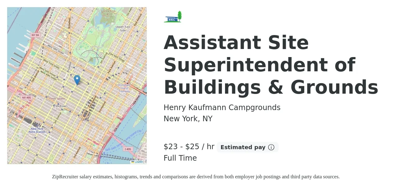 Henry Kaufmann Campgrounds job posting for a Assistant Site Superintendent of Buildings & Grounds in New York, NY with a salary of $50,000 to $55,000 Yearly with a map of New York location.