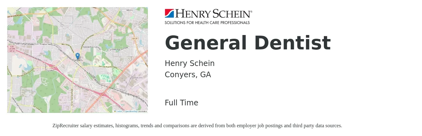 Henry Schein job posting for a General Dentist in Conyers, GA with a salary of $120,100 to $194,000 Yearly with a map of Conyers location.