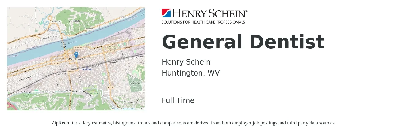 Henry Schein job posting for a General Dentist in Huntington, WV with a salary of $131,600 to $212,800 Yearly with a map of Huntington location.