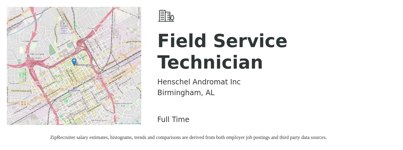 Henschel Andromat Inc job posting for a Field Service Technician in Birmingham, AL with a salary of $19 to $28 Hourly with a map of Birmingham location.