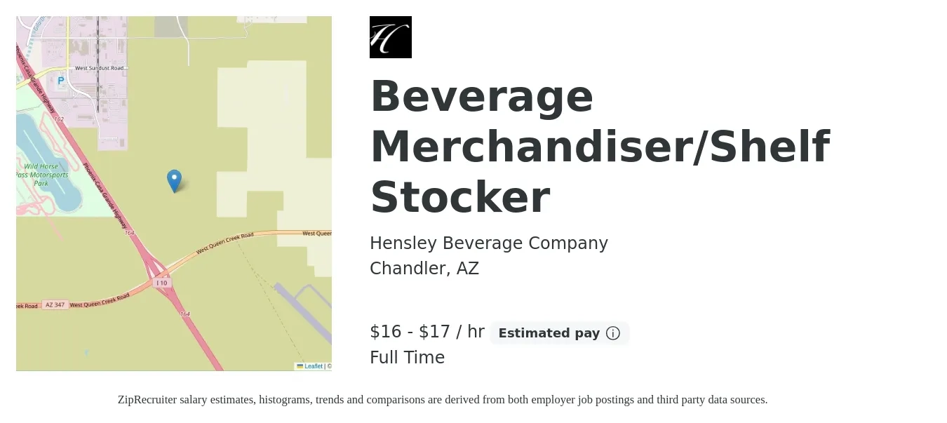 Hensley Beverage Company job posting for a Beverage Merchandiser/Shelf Stocker in Chandler, AZ with a salary of $18 to $18 Hourly with a map of Chandler location.
