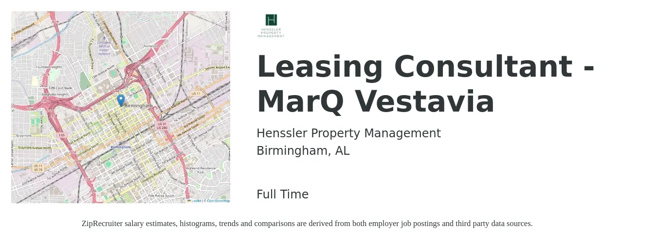 Henssler Property Management job posting for a Leasing Consultant - MarQ Vestavia in Birmingham, AL with a salary of $16 to $18 Hourly with a map of Birmingham location.