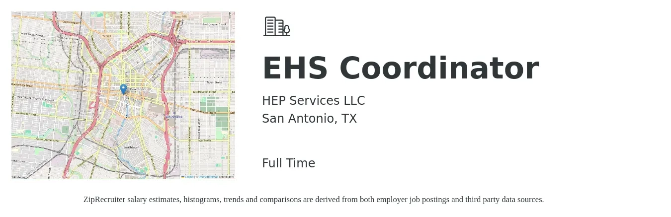HEP Services LLC job posting for a EHS Coordinator in San Antonio, TX with a salary of $23 to $32 Hourly with a map of San Antonio location.