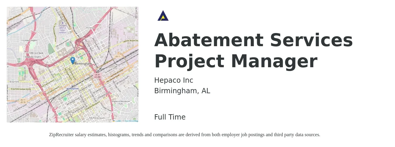 Hepaco Inc job posting for a Abatement Services Project Manager in Birmingham, AL with a salary of $56,200 to $103,100 Yearly with a map of Birmingham location.
