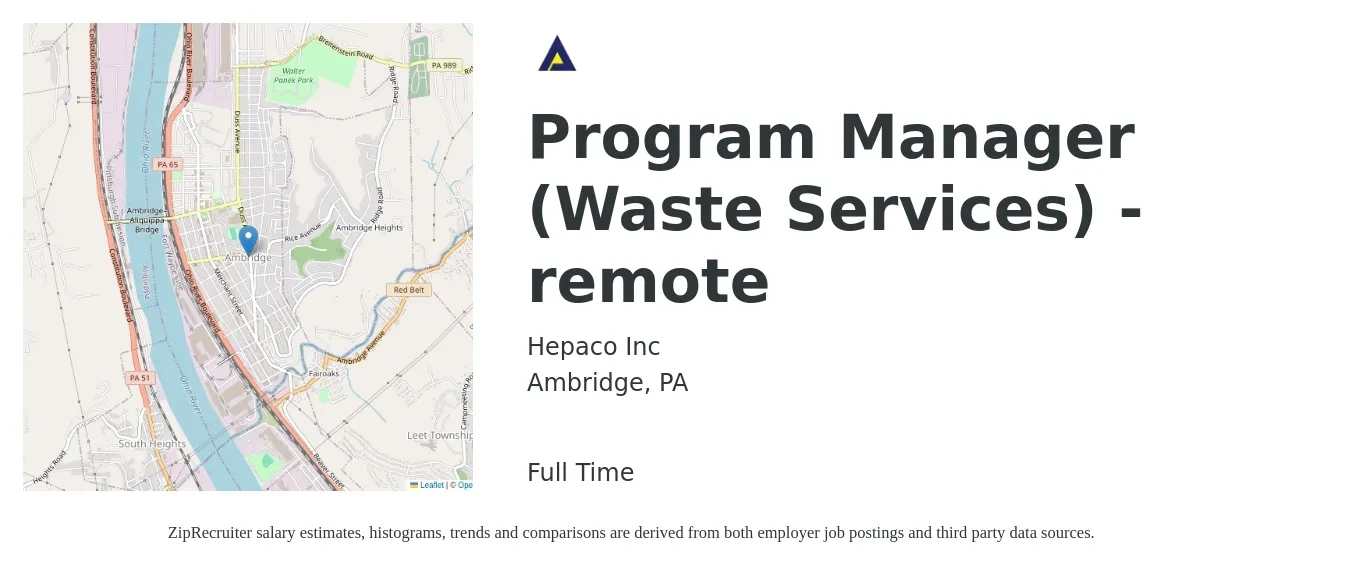 Hepaco Inc job posting for a Program Manager (Waste Services) - remote in Ambridge, PA with a salary of $74,800 to $124,600 Yearly with a map of Ambridge location.