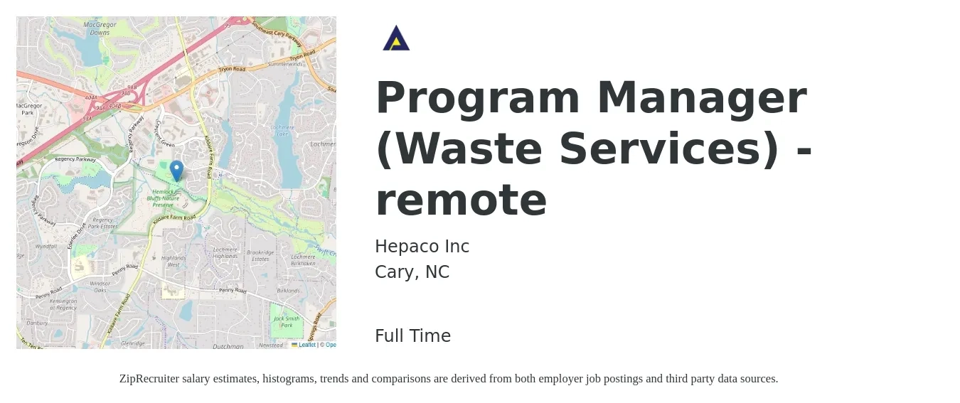 Hepaco Inc job posting for a Program Manager (Waste Services) - remote in Cary, NC with a salary of $78,100 to $130,200 Yearly with a map of Cary location.